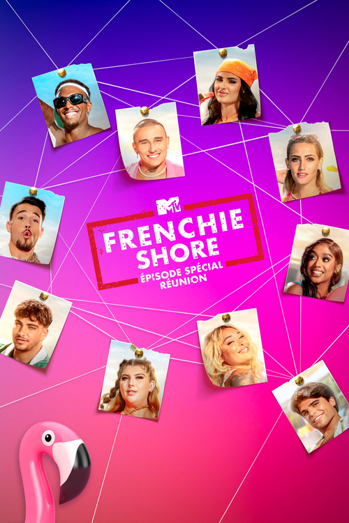Frenchie Shore : Episode Special Reunion