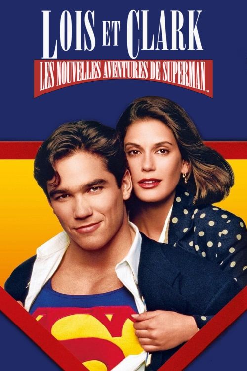 Lois et Clark : Les Nouvelles Aventures de Superman